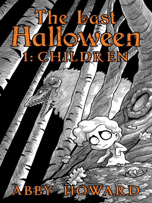 Title details for The Last Halloween by Abby Howard - Available